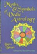 Myths & Symbols Of Vedic Astrology