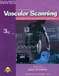 Introduction to Vascular Scanning: A Guide for the Complete Beginner (Introductions to Vascular Technology)