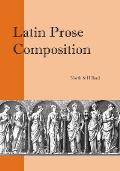 Latin Prose Composition For Schools