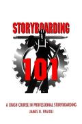 Storyboarding 101 A Crash Course in Professional Storyboarding