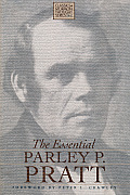 Essential Parley P Pratt