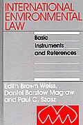 International Environmental Law: Basic Instruments and References: Volume 1