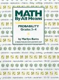 Math By All Means Probability Grades 3 4