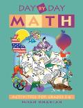 Day By Day Math Grades Three To Six