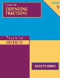 Teaching Arithmetic: Lessons for Extending Fractions, Grade 5 [With Workbook]