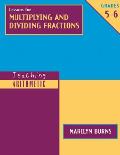 Lessons for Multiplying & Dividing Fractions Grades 5 6
