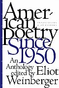 American Poetry Since 1950 Innovators & Outsiders an Anthology