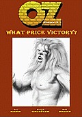 Oz: Book Three: What Price Victory?