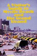 A Visitor's Guide to Myrtle Beach and the Grand Strand (Coastal Cities Guidebook Series)