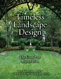 Timeless Landscape Design The Four Part Master Plan