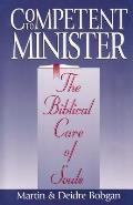 Competent to Minister: The Biblical Care of Souls