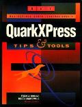 QuarkXPress Tips & Tools 2nd Edition