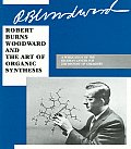 Publication / Beckman Center for the History of Chemistry #9: Robert Burns Woodward and the Art of Organic Science