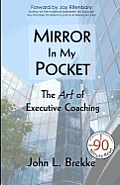 Mirror in my Pocket: The Art of Executive Coaching