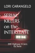 Serial Killers on the Interstate