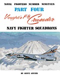 Vought's F-8 Crusader- Part 4