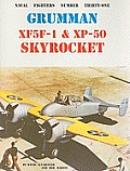 Grumman XF5F 1 & XP 50 Skyrocket Naval Fighters 31