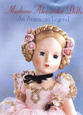 Madame Alexander Dolls An American Lege