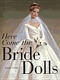 Here Come The Bride Dolls