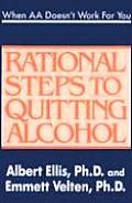 When AA Doesnt Work for You Rational Steps to Quitting Alcohol