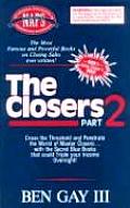 Closers Part 2 The Sales Closers Bible Book Two