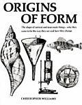 Origins of Form The Shape of Natural & Man Made Things