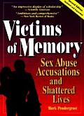 Victims of Memory Sex Abuse Accusations & Shattered Lives