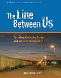 Line Between Us Teaching About The Borde