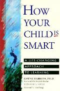 How Your Child Is Smart A Life Changin