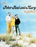 Peter Paul & Mary Songbook Piano Vocal Chords