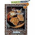 Taste of Indonesia Recipes from the Spice Islands