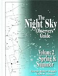 Night Sky Observers Volume 2 Spring & Summer