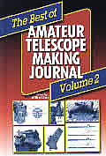 Best Of Amateur Telescope Making Journal Volume 2