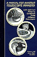 Manual For Amateur Telescope Makers