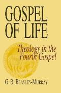 Gospel Of Life Theology In The Fourth Go