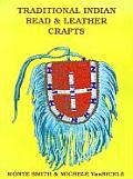 Traditional Indian Bead & Leather Crafts