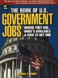 Book of U S Government Jobs Where They Are Whats Available & How to Get One