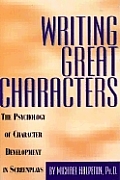 Writing Great Characters The Psychology