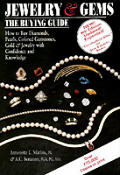 Jewelry & Gems The Buying Guide 4th Edition How to Buy Diamonds Pearls Colored Gemstones Gold & Jewelry with Cofidence & Knowledge