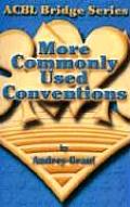 ACBL Bridge Series Volume 5 More Commonly Used Conventions The Notrump Series