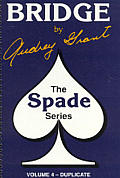 ACBL Bridge Series Volume 4 Commonly Used Conventions The Spade Series