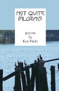 Not Quite Pilgrims