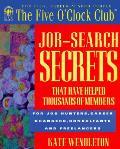 Job Search Secrets That Have Helped Thou