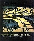 German Expressionist Prints The Specks Collection at the Milwaukee Museum of Art