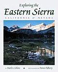 Exploring the Eastern Sierra California & Nevada