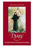 Diary of Saint Maria Faustina Kowalska