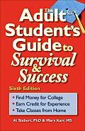 Adult Students Guide To Survival & Success