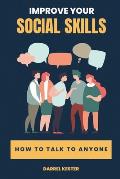 Improve your social skills: How to talk to anyone