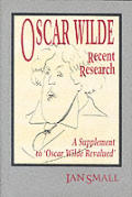 Oscar Wilde Recent Research A Supplement