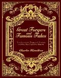 Great Forgers & Famous Fakes The Manuscript Forgers of America & How They Duped the Experts